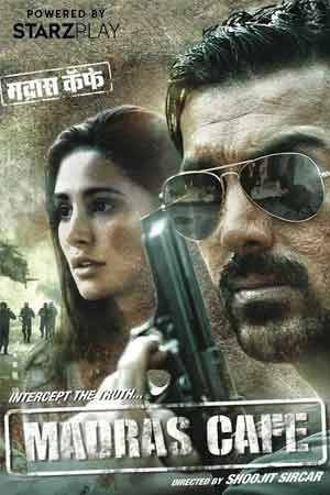 Watch Madras Cafe on Tamasha online free